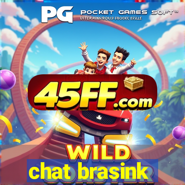 chat brasink
